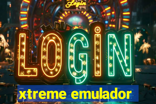 xtreme emulador